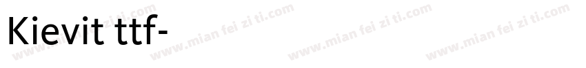 Kievit ttf字体转换